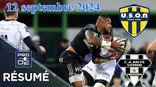 PRO D2  J3  Résumé partie complète USON Nevers vs CA Brive  Saison 20242025 [upl. by Brie]