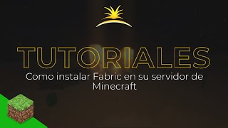 ¡Como instalar Fabric en tu servidor de Minecraft [upl. by Azilem]