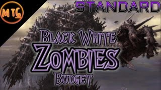 Black White Zombies in Amonkhet Standard Somewhat budget deck tech 60 [upl. by Otreblasiul]