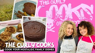 THE CURLY COOKS of CROYDON  Cook YOUR Nostalgic Family DISHES 37 [upl. by Ainola]