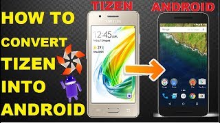 how to convert your tizen mobile to android easily [upl. by Jose]