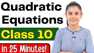 Quadratic Equations  CLASS 10 Maths Chapter 4  OneShot 🔥😎 202324 class10 [upl. by Carrillo]