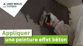 Comment appliquer une peinture effet béton   Leroy Merlin [upl. by Braeunig]