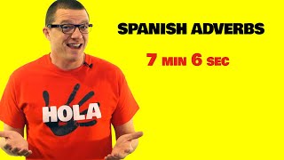 Spanish Adverbs [upl. by Atsok]