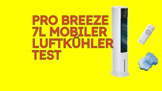 Pro Breeze 7L Mobiler Luftkühler im Test KURZ amp KOMPAKT Zusammengefasst [upl. by Kean]