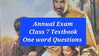 Catechism annual exam one word questions  class 7 [upl. by Alleram]