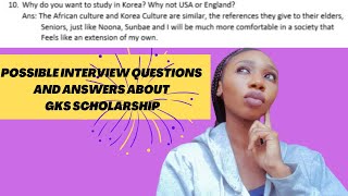 Possible interview questions and answers about GKS Scholarship [upl. by Fairweather826]