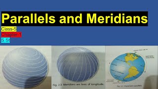 Parallels and MeridiansChapter2SSt Class5 Explained in Hindi [upl. by Sterne754]