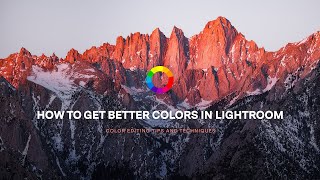 10 Essential Color Editing Techniques in Lightroom [upl. by Auot602]