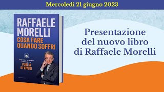 21 giugno 2023 Raffaele Morelli presenta il suo nuovo libro presso la Libreria Rizzoli Milano [upl. by Adolphe]