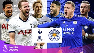 Spurs vs Leicester  Classic Premier League Goals  Kane Vardy Son [upl. by Anirok]