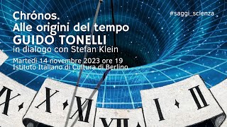 Chrónos Alle origini del tempo Con Guido Tonelli e Stefan Klein [upl. by Stern]