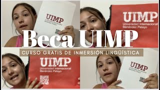 Beca UIMPcurso de inmersión lingüísticaexamenesdineromaterial  clasessolicitarlohorario [upl. by Natiha]