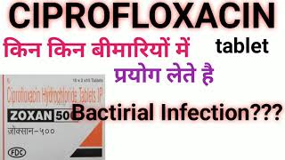 Ciprofloxacin tablet  Zoxan tablet  Ciplox tablet usesside effect in hindi [upl. by Rovner]