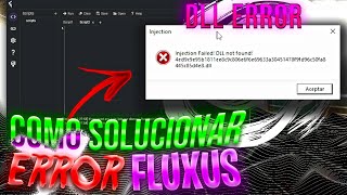 COMO SOLUCIONAR DLL NOT FOUND FLUXUS Y CUALQUIER EJECUTOR DE PC [upl. by Elston]