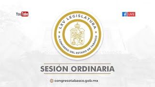 EnVivo Sesión Ordinaria  07 Octubre 2024  LXV Legislatura Congreso de Tabasco [upl. by Mattheus]