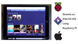 Stremio on iPads And iPhones With The Help Of A Raspberry Pi [upl. by Husein430]