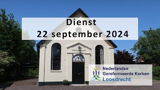 Dienst NGK Loosdrecht 22 september  Ds G J Lakerveld [upl. by Carolle409]