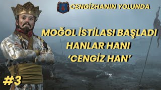 Moğol İstilası Başladı l Hanlar Hanı Cengiz Han l Cengiz Hanın Yolundan Moğollar Mini Seri 3 [upl. by Stein]