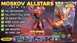 New  Script Skin Moskov Allstars Infernal Wyrmlord No Password  Full Effect Voice  Patch Terbaru [upl. by Mehs]