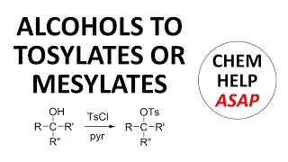 formation of tosylates amp mesylates [upl. by Einuj]