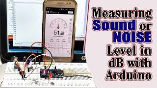 How to Measure Sound or Noise Level in dB with Arduino [upl. by Kramer823]