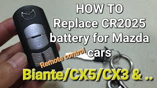 【DIY Daily】How To Replace the Battery CR2025 in the remote control for MAZDA  🎬FHD 60fps [upl. by Nnek]