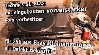 Technics SLBD3 nach der Reparatur mit eingebauten Vorverstärker vom Vorbesitzer  German Video4K [upl. by Cardon]