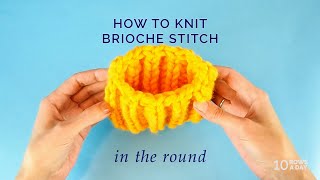 How to Knit BRIOCHE STITCH in the Round  Knitting in Under a Minute [upl. by Kleeman]