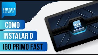 Como Instalar o IGo Primo Fast 2024 no meu Gps [upl. by Aguie]