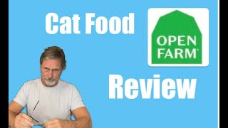 Open Farm Cat Food review [upl. by Iago789]