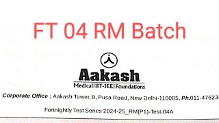 FT 04 Question paper  RmDropper batch  Aakash question paper neet [upl. by Joyann]