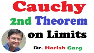 Cauchy Second Theorem on Limits and Examples [upl. by Otilegna293]