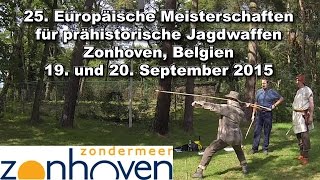 Zonhoven 19  20 Sep 2015  Europäische Meisterschaften für prähistorische Jagdwaffen [upl. by Vesta]