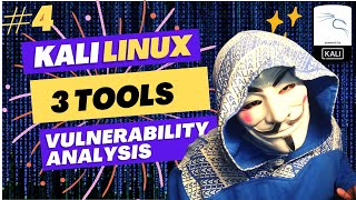 4 Best vulnerability analysis😳with 3 tools🔥  kali linux tutorials  kali linux full tutorial [upl. by Jocelin142]