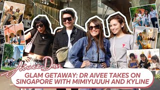 Glam Getaway Dr Aivee takes on Singapore with Mimiyuuuh and Kyline [upl. by Apeed]