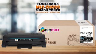 Tonermax MLTD109S Samsung Uyumlu Muadil Toneri Toner Tozları Tekli Drum Ve Toner Çipleri [upl. by Nnylahs269]