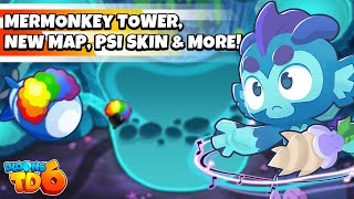 Bloons TD 6 Update 44 Coming Soon  Mermonkey Has Arrived [upl. by Herb]