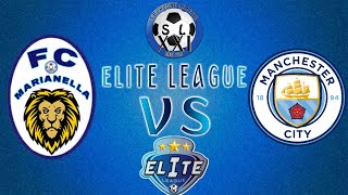 🔵XXI SBORDONE LEAGUE 🔵 ÉLITE LEAGUE 🔵 FC MARIANELLA  MANCHESTER CITY [upl. by Donni]