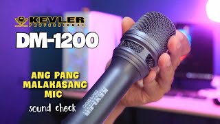 KEVLER DM1200 DYNAMIC MIC  UNBOXING AND REVIEW  mapapa kanta ka sa mic na to [upl. by Dirfliw]