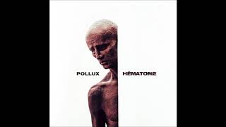 Pollux  Hématome prod16h44 [upl. by Dinnage]