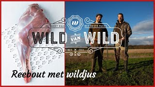 Wild van Wild  Reebout met wildjus [upl. by Peg]