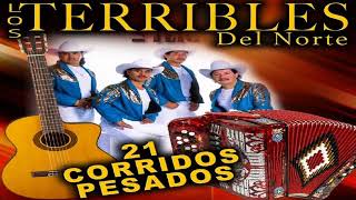 Los terribles del norte 21 corridos pesados [upl. by Jamey]