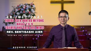 KABA 28 July 2021 Bodhbar aonung sentep  O Jembir Rev Sentisashi Aier Senior Pastor [upl. by Eissehc]