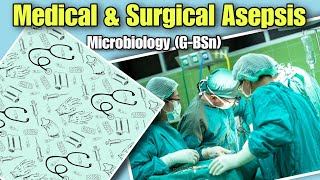 Medical amp Surgical Asepsis Principles Practices and Protocols for Infection Prevention by Tutor [upl. by Merrile]