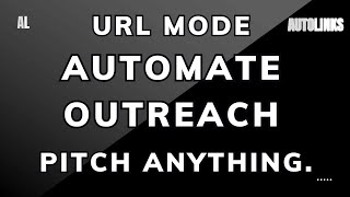 Autolinksai  URL Mode  Find Link Building Opportunities for Your Articles [upl. by Lisle]