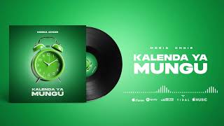 MORIA CHOIR  KALENDA YA MUNGU Official Audio [upl. by Nai]