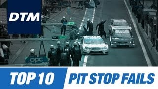 DTM Top 10 Pit Stop Fails [upl. by Edny]