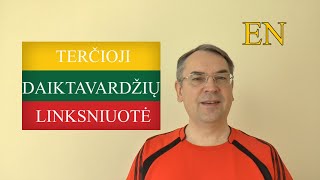 LITHUANIAN LESSON 185  3 DAIKTAVARDŽIŲ LINKSNIUOTĖ  3rd DECLENSION OF NOUNS [upl. by Ssur]