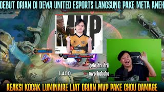 REAKSI KOCAK LUMINAIRE LIAT DEBUT DRIAN LANGSUNG MVP PAKE CHOU ROAM DAMAGE [upl. by Lezlie]